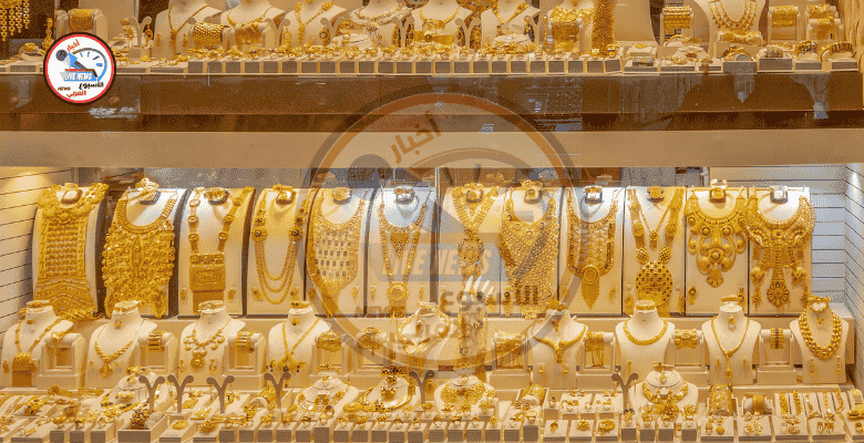ارتفاع أسعارالذهب فى مصر