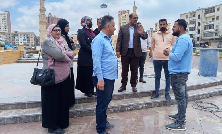رئيس مدينة دسوق .. يتابع ميدانياً تطوير الميدان الإبراهيمي