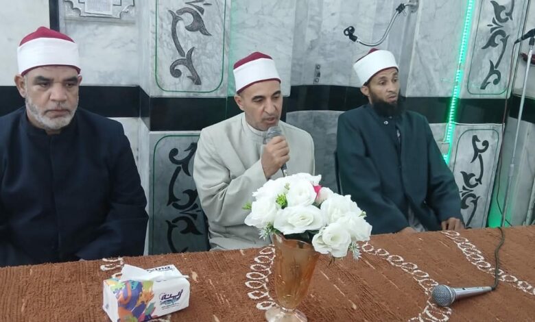 أمسية دينية بأوقاف الرمل بالاسكندريه تؤكد أهمية استثمار الوقت في الطاعة والعمل النافع